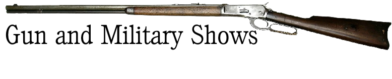 Gun and Military Shows
